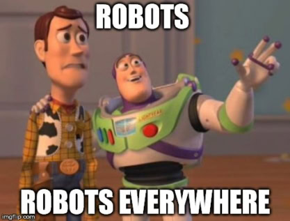 Woody and Buzz from Toy Story; overlaid text reads ROBOTS, ROBOTS EVERYWHERE—illustrating the rise of automation in data science.