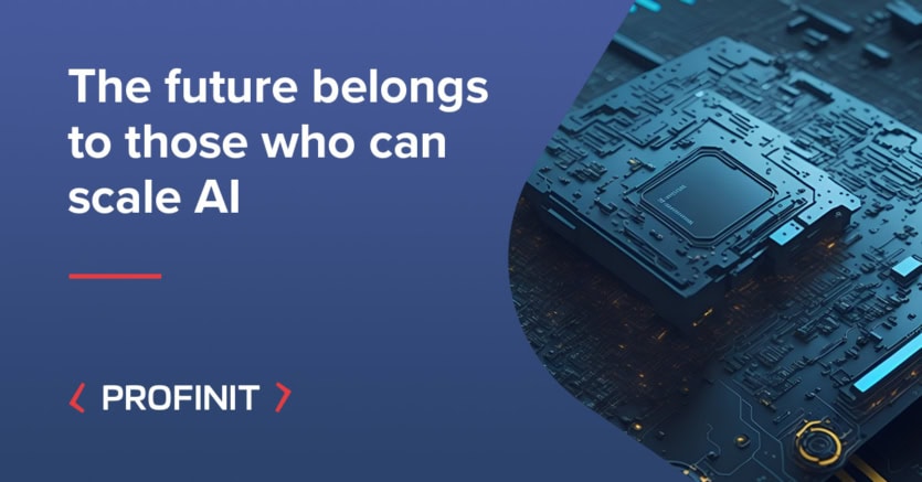 Text reading The future belongs to those who can scale AI seamlessly, alongside a close-up image of a computer chip, and the PROFINIT logo.