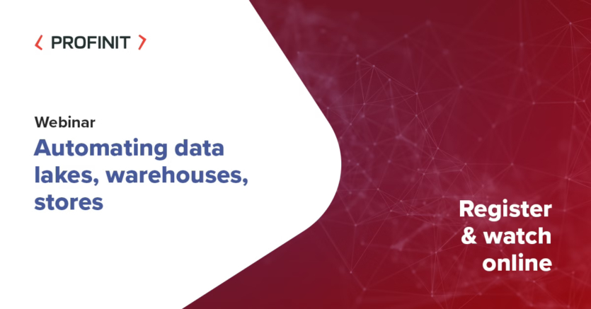 Webinar promotional graphic for Automating data lakes, warehouses and sotres by Profinit, with an invitation to register and watch online.