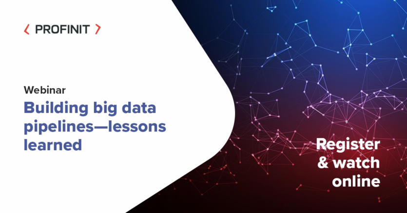 Webinar promotion for Building Big Data Pipelines—lessons learned by Profinit, with instructions to register and watch online. Abstract network graphic in the background highlights insights on building big data pipelines.